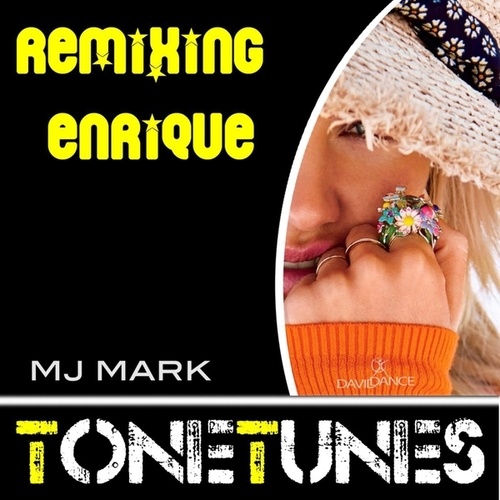Mj Mark-Remixing Enrique