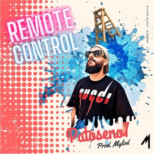 Mylod, Patoseno7-Remote Control