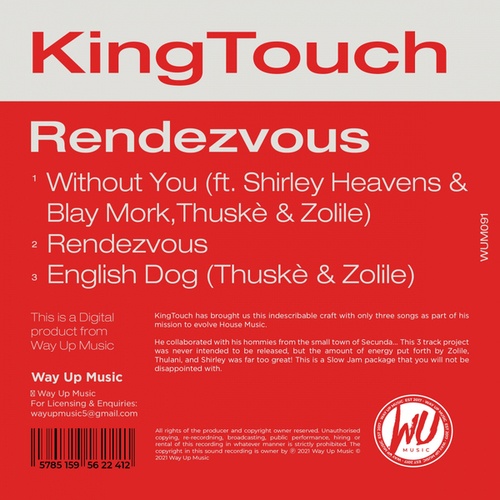 KingTouch, Shirley Heavens, Blay Mork, Thuskè, Zolile-Rendezvous