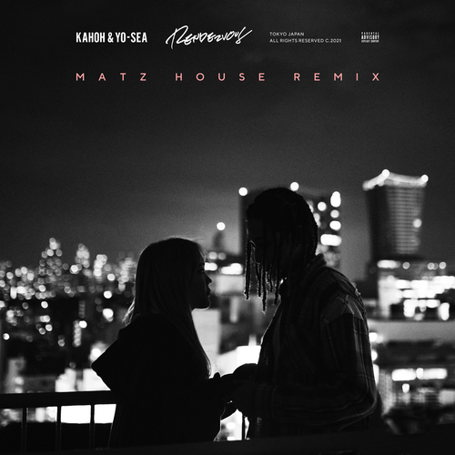 Yo-Sea, KAHOH, Matz-Rendezvous (MATZ House Remix)