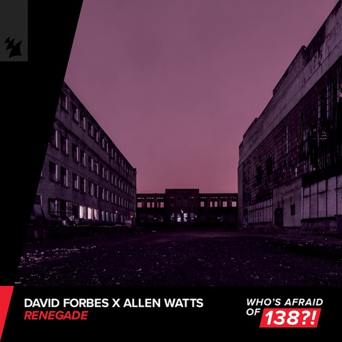 David Forbes, Allen Watts-Renegade