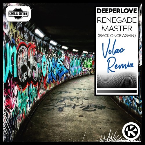 Renegade Master (Back Once Again) [Volac Remix]