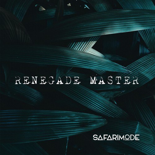 Safarimode-Renegade Master