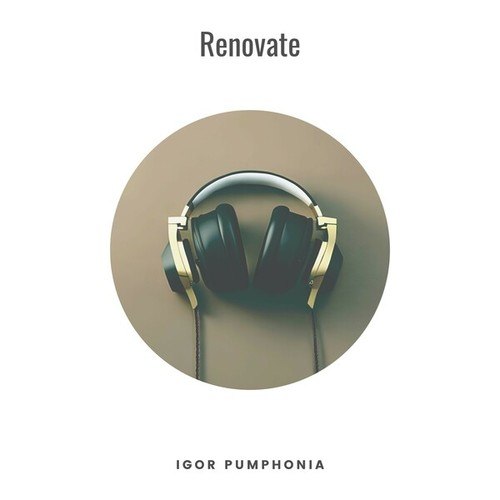 Igor Pumphonia-Renovate (Instrumental Version)