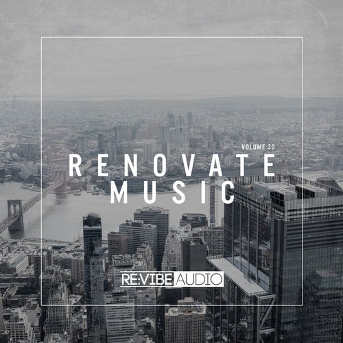 Various Artists-Renovate Music, Vol. 30