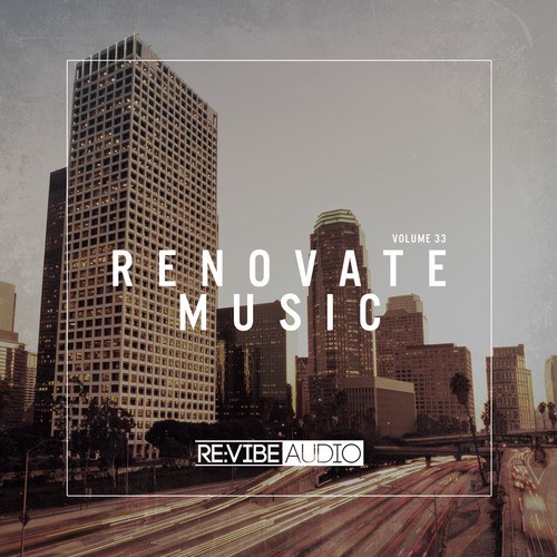 Various Artists-Renovate Music, Vol. 33