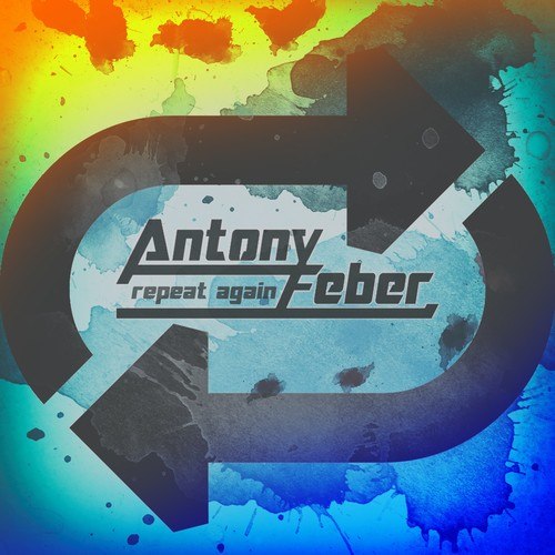 Antony Feber-Repeat Again