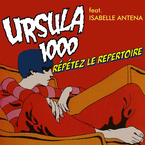 Isabelle Antena, Ursula 1000, Omegaman, Linntronix, The Pinker Tones-Repetez Le Repertoire