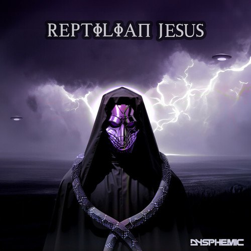 Dysphemic-Reptilian Jesus
