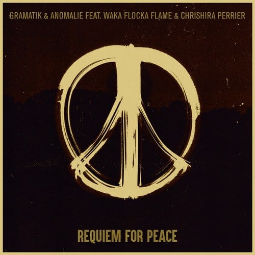Gramatik, Waka Flocka Flame, Chrishira Perrier, Anomalie-Requiem For Peace
