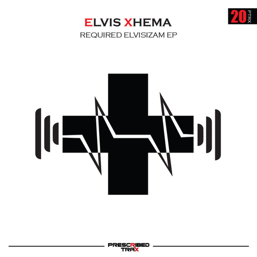 Elvis Xhema-Required Elvisizam EP