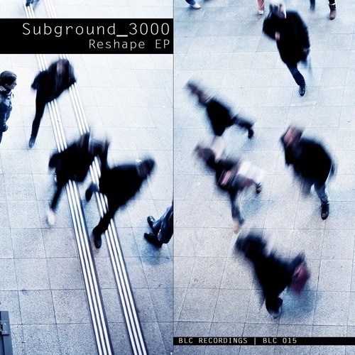 Subground_3000-Reshape EP