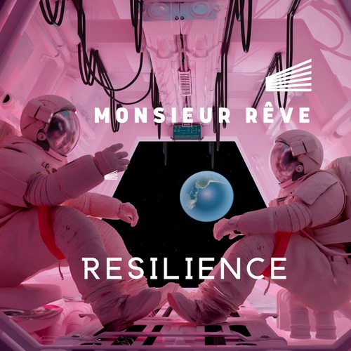 Monsieur Reve-Resilience