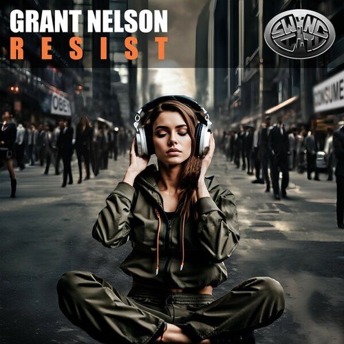 Grant Nelson-Resist