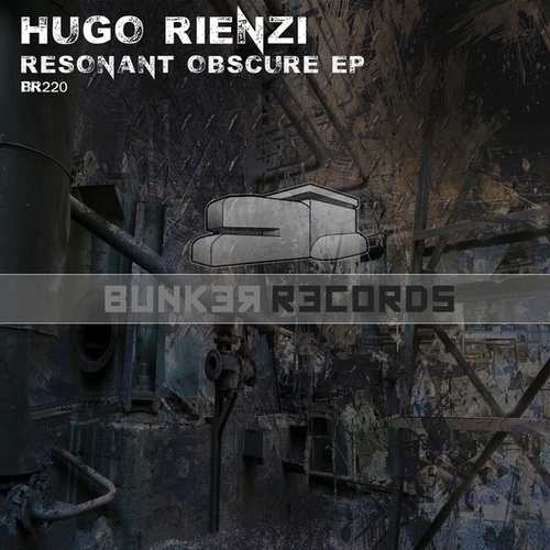 Hugo Rienzi-Resonant Obscure  EP