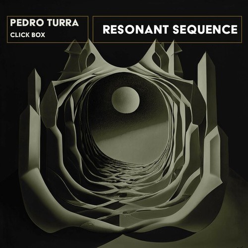 Pedro Turra Click Box-Resonant Sequence