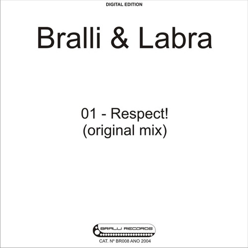Bralli & Labra-Respect