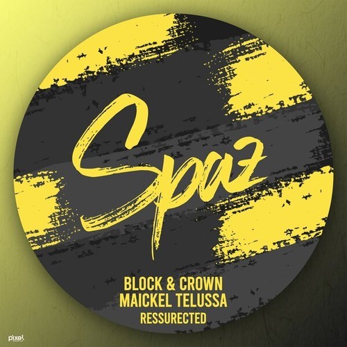 Block & Crown, Maickel Telussa-Ressurected