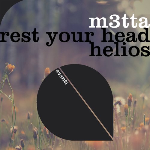M3TTA-Rest Your Head + Helios