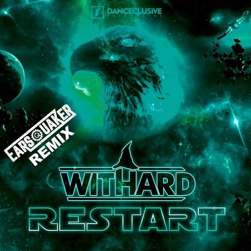 Withard, Earsquaker-Restart (Earsquaker Remix)