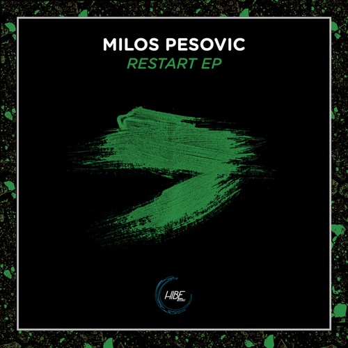 Milos Pesovic-Restart EP