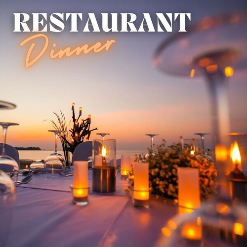 Restaurant Dinner 2024: The Best Songs in Bossa Nova Version for Dinners