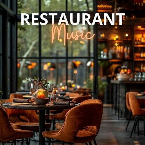 Restaurant Music: The Best Bossa Nova Music for a Lounge and Relaxing Atmosphere for Your Restaurant