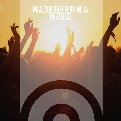 Max Zuleger, Neja-Restless