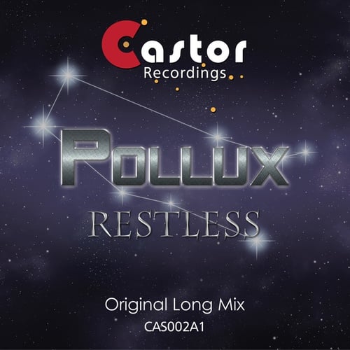 Pollux-Restless