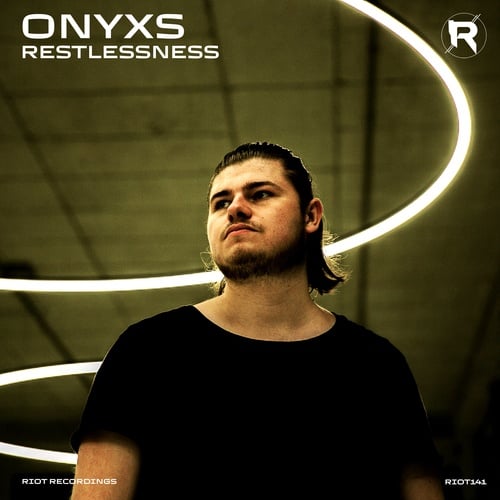 ONYXS-Restlessness