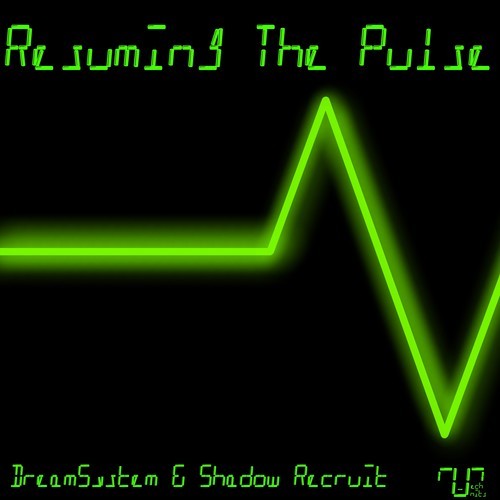 Shadow Recruit, DreamSystem-Resuming the Pulse
