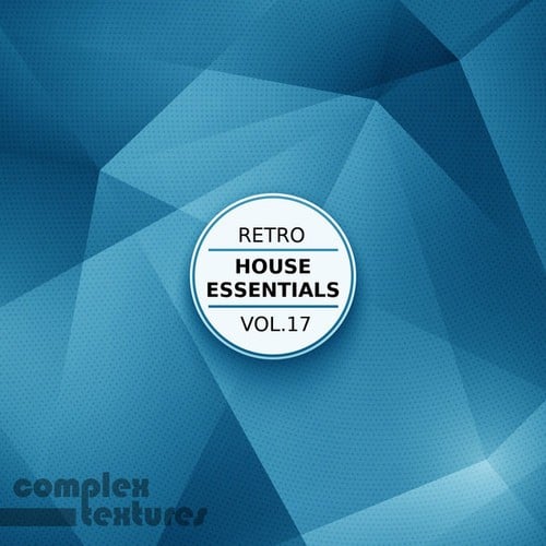 Various Artists-Retro House Essentials, Vol. 17