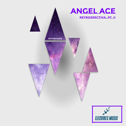 Angel Ace-Retrospectiva, Pt. II