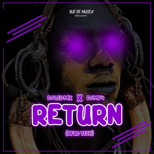 Dj Léo Mix, DJ MP4-Return