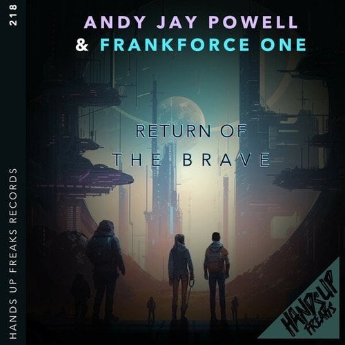 Andy Jay Powell, Frankforce One-Return of the Brave
