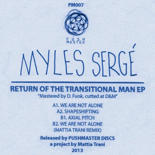 Myles Serge, Mattia Trani-Return of the transitional man EP