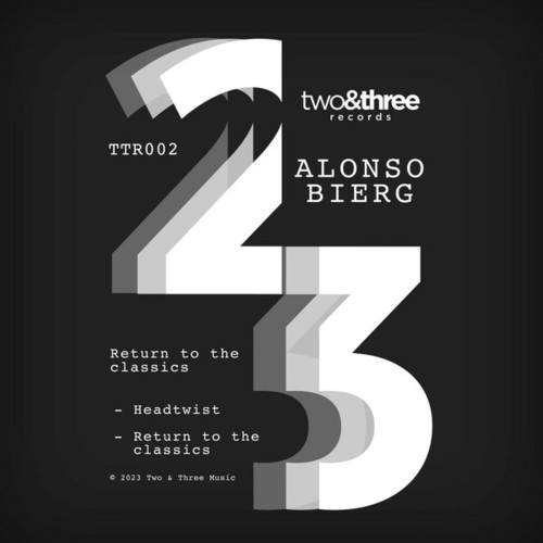 Alonso Bierg-Return To The Classics