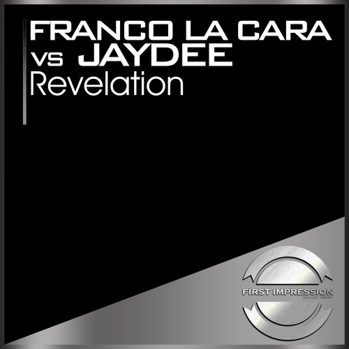 Franco La Cara, Jaydee-Revelation