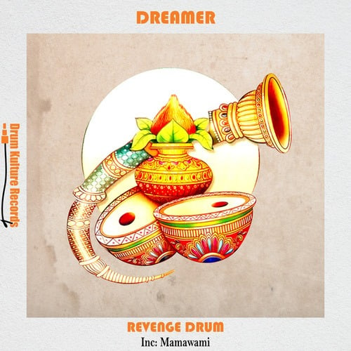 Dreamer-Revenge Drum