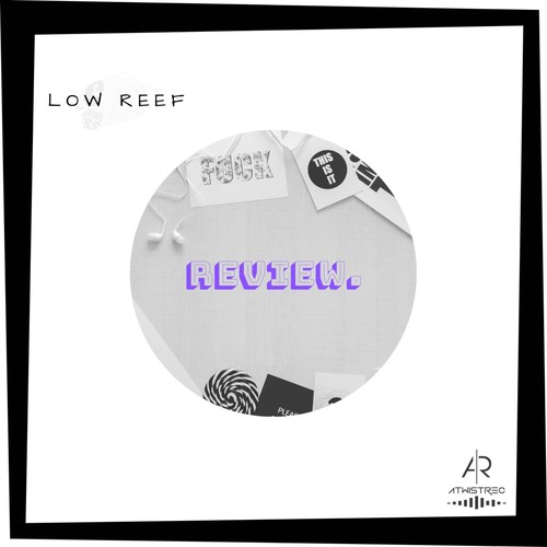 Low Reef-Review.