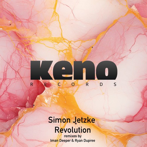 Simon Jetzke, Ryan Dupree, Iman Deeper-Revolution (Incl Remixes by Ryan Dupree & Iman Deeper)