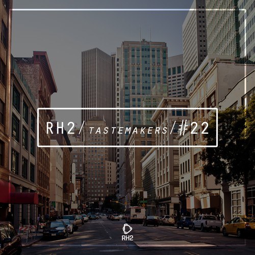 Various Artists-Rh2 Tastemakers #22
