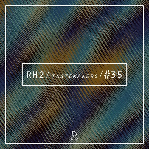 Various Artists-Rh2 Tastemakers #35