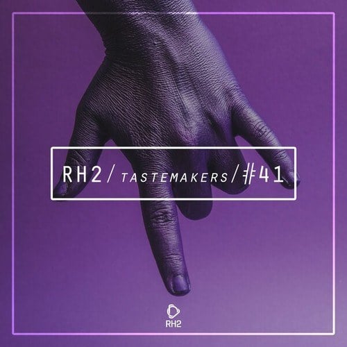 Various Artists-Rh2 Tastemakers #41