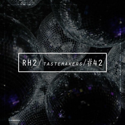 Various Artists-Rh2 Tastemakers #42