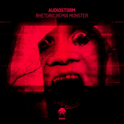 Audiostorm, Rick Pier O'Neil, Nico Parisi, Monotique, John May, Seth Vogt, Doriaan, Enchanted Kids-Rhetoric Remix Monster