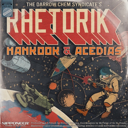 The Darrow Chem Syndicate, Hankook, ACEDIAS-Rhetorik