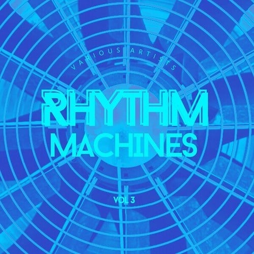 Various Artists-Rhythm Machines, Vol. 3