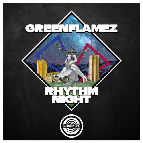 GreenFlamez-Rhythm Night