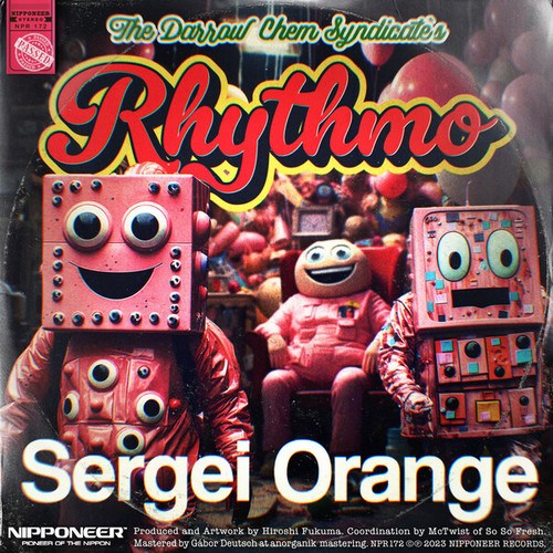 The Darrow Chem Syndicate, Sergei Orange-Rhythmo